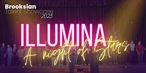 Brooksian Talent Showcase 2025: Illumina | Northbrooks Secondary School