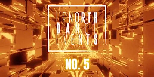 UP NORTH DANCE EVENTS - NO.5 | The Sands Centre
