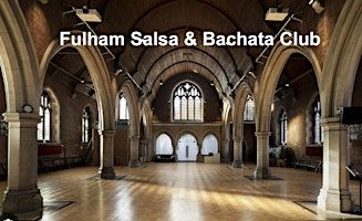 Salsa & Bachata Classes, Every Tuesday, Fulham Club | Fulham Salsa & Bachata Club
