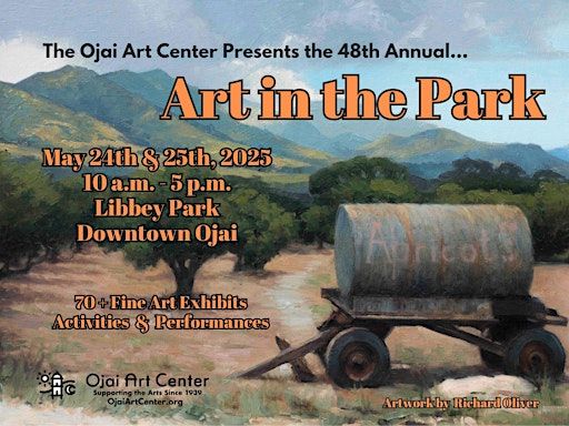 The Ojai Art Center's 48th Annual Art in the Park | Libbey Park