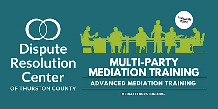 Multi-Party Mediation Training | Dispute Resolution of Thurston County Training Center (Suite A)