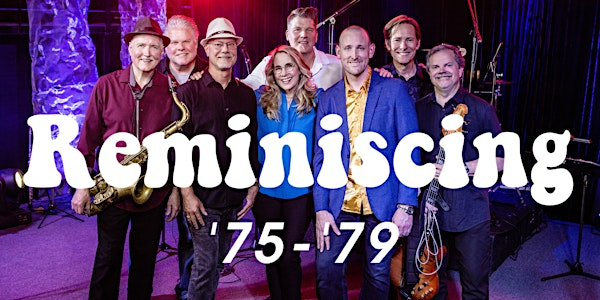 Reminiscing | Main Stage Showroom