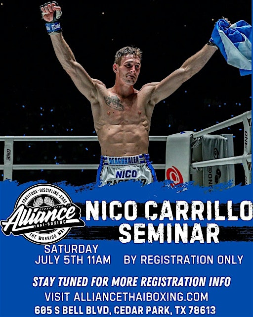 Muay Thai Seminar with ONE Championship Fighter Nico Carrillo | 605 S Bell Blvd suite 100
