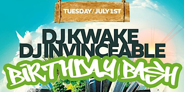 Dj Kwake & Dj Invinceable Canada Day Birthdays | The Canadian Icehouse