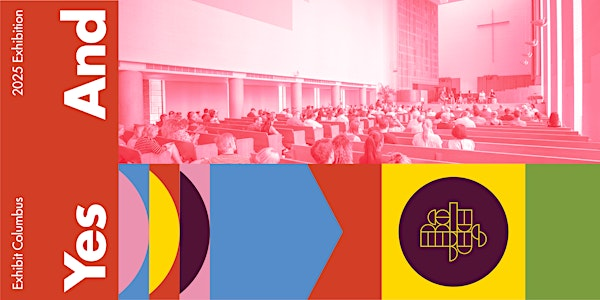 Yes And: Opening Day Curatorial Conversation | First Christian Church