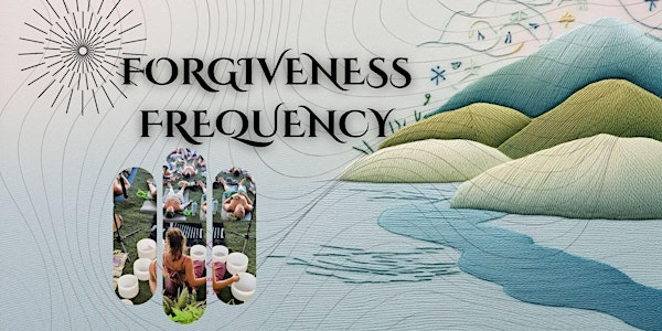 Forgiveness Frequency | 2279 Benvoulin Rd