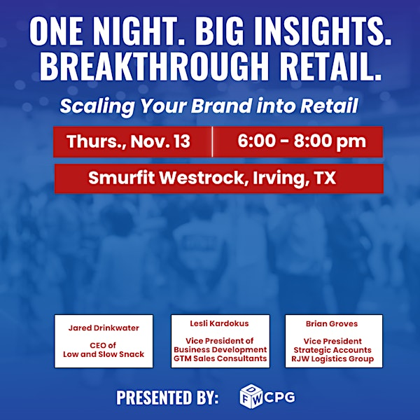 Big-Box Breakthrough: Scaling Your Brand into Retail | Smurfit Westrock Experience Centre - The Americas