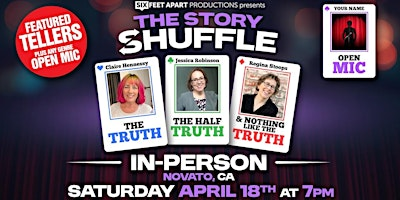 The Story Shuffle Saturday, April 18, 7:00 PM | Courtyard by Marriott Novato Marin/Sonoma
