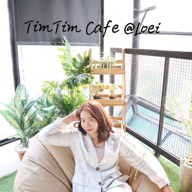 Tim Tim Cafe คาเฟ่ชิคๆ ที่วังสะพุง จ.เลย