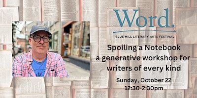 Spoiling a Notebook | Blue Hill, ME, USA