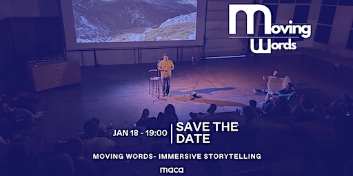 Moving Words - Immersive Storytelling | MACA Moving Arts Centre Amsterdam
