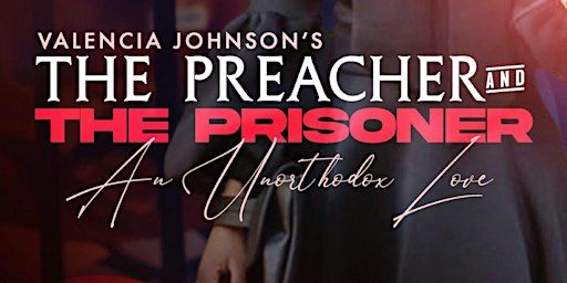 "The Preacher and The Prisoner" is based on a true Love story! | 1301 3rd Ave W