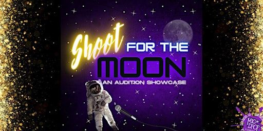 Shoot For the Moon | Mic Drop Comedy