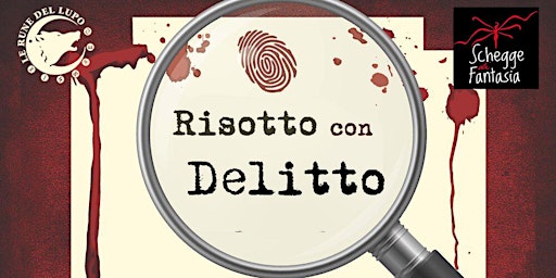 Risotto con delitto a Sangioco | Centro Giovani Casa Novarini