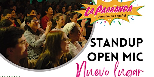 Standup Open Mic en La Parranda 30 | Kara Kas Bar