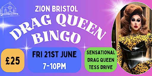 Zion's FESTIVE DRAG BINGO Night | Zion Bristol, Bishopsworth Road, Bristol, UK