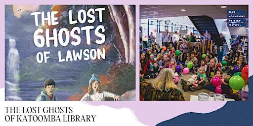 BMWF24 /THE LOST GHOSTS OF KATOOMBA LIBRARY | Katoomba Library