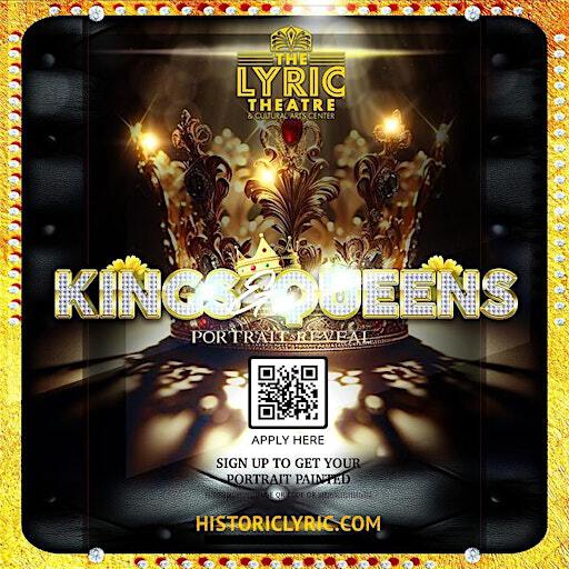 Melanin Art Series: Kings & Queens Portraits Reveal | Lyric Theatre & Cultural Arts Center, East Third Street, Lexington, KY, USA