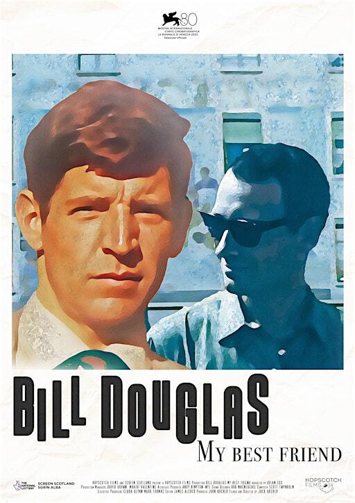 Bill Douglas: My Best Friend w/ Q&A | Craigmillar Now