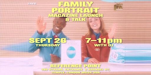 Family Portrait: Launch | Reference Point