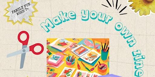 Zine Making Workshop | The Circular Space