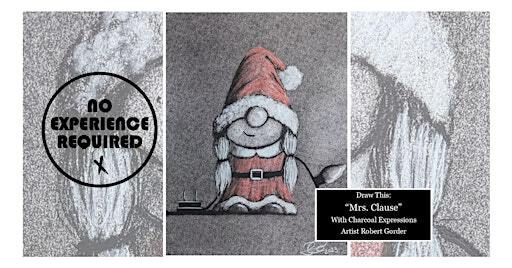 Charcoal Drawing Event "Mrs. Clause" in LaValle | Trail Break Café Pizzeria and Patio Bar