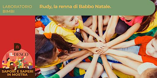 Rudy la renna di Babbo Natale | Real Collegio di Lucca
