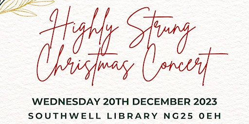 Highly Strung String Quartet Christmas Concert | Southwell Library