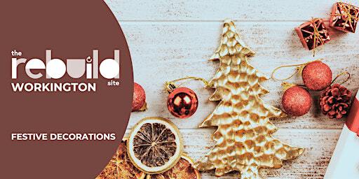 Sustainable Crafts - Festive Decorations at Rebuild Workington | Rebuild Workington