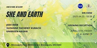 Opening Reception: She and Earth | 729 2nd Ave S