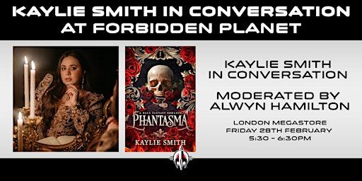 Kaylie Smith In Conversation | Forbidden Planet London Megastore
