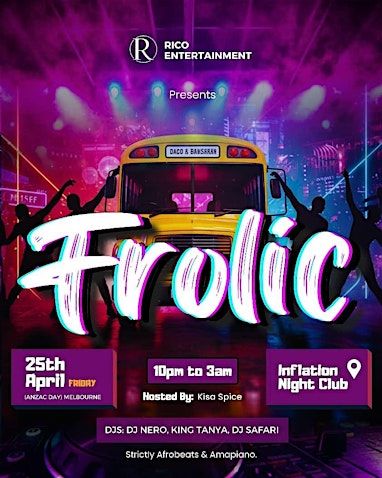 Frolic | Inflation Entertainment Complex