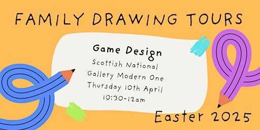 Family Drawing Tours: Game Design | National Galleries of Scotland: Modern One