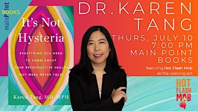 Dr. Karen Tang with special guests The Hot Flash Mob | Main Point Books