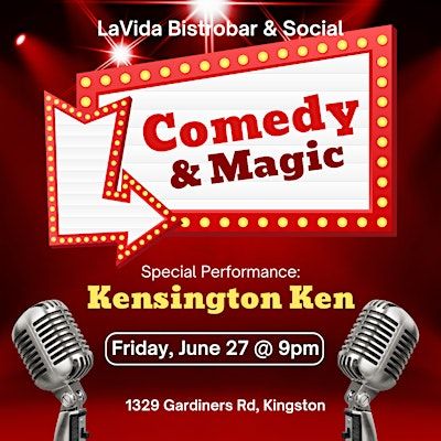 Comedy and Magic @ LaVida Bistrobar | LaVida Bistrobar & Social