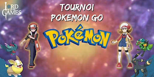 Pokémon – Tournoi Alternatif 3 : Pokémon GO – Champion d'Arène | Lord of the Games