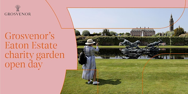 Grosvenor's Eaton Estate charity garden open day | Grosvenor's Eaton Estate