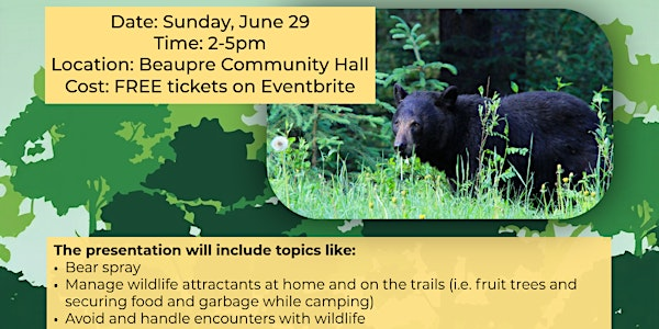 Living Smart with Wildlife at Home and on the Trails | Beaupre Community Hall