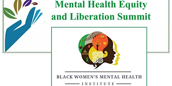 2025 Mental Health Equity and Liberation Summit | Sloss Visitor Center ...