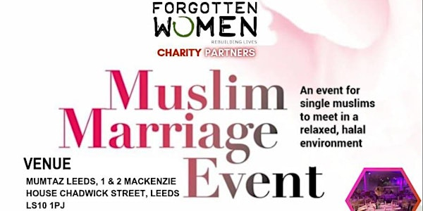 MUSLIM MARRIAGE EVENT LEEDS | Mumtaz Leeds