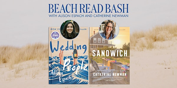 Beach Read Bash with Alison Espach and Catherine Newman | Lovestruck Books