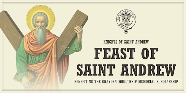 Feast of Saint Andrew | Albert Pike Memorial Temple