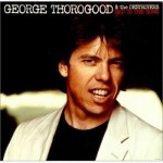 George Thorogood Santa Rosa Concert Tour 2025｜July 27 | Ruth Finley Person Theater- Luther Burbank Center