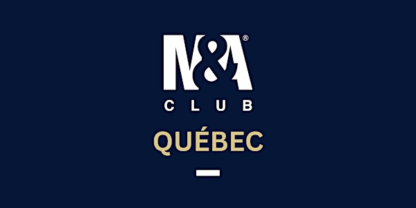 M&A Club Québec Dîner-Conférence | Lavery
