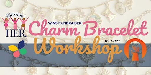 Inspired by HER | Bonded by Bracelets | Charm Bracelet Workshop | Heliopolis Social Café