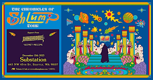 Shlump (with Shanghai Doom & Secret Recipe) | Substation