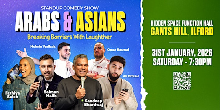 Arabs & Asians Stand-up Comedy Show Ilford | Hidden Space Function Hall