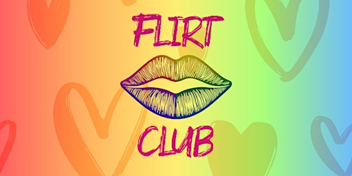 Flirt Club: Languages of Love | The Archives