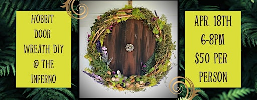 Hobbit Door Wreath DIY at The Inferno Restaurant | The Inferno