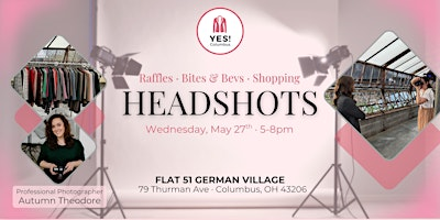 YES! Columbus Headshot Event 2026 | Flat 51 German Village - Second Floor